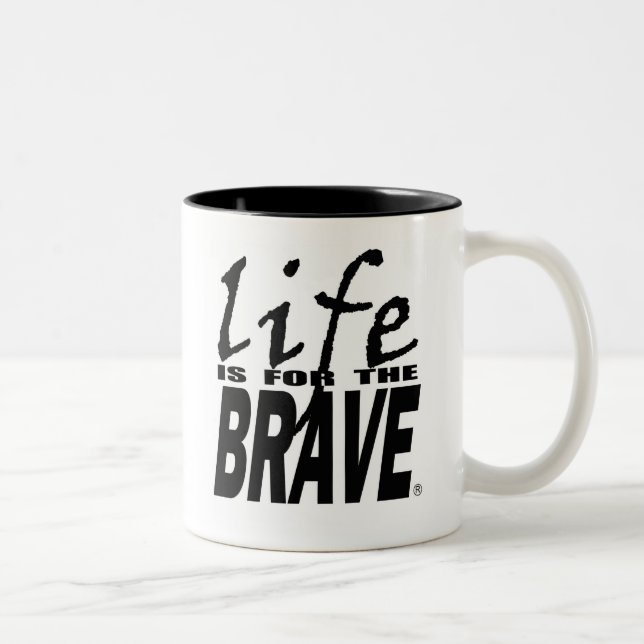 DAS LEBEN IST FÜR DIE TAPFERE Schale Zweifarbige Tasse (Rechts)