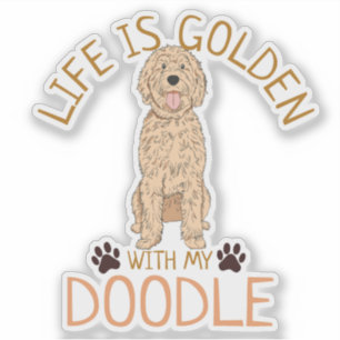 Das Leben ist golden mit meinem Golden Doodle Stic Aufkleber