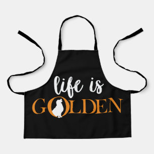 Das Leben ist golden Schürze