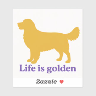 Das Leben ist goldig und mit einem goldenen Aufkleber