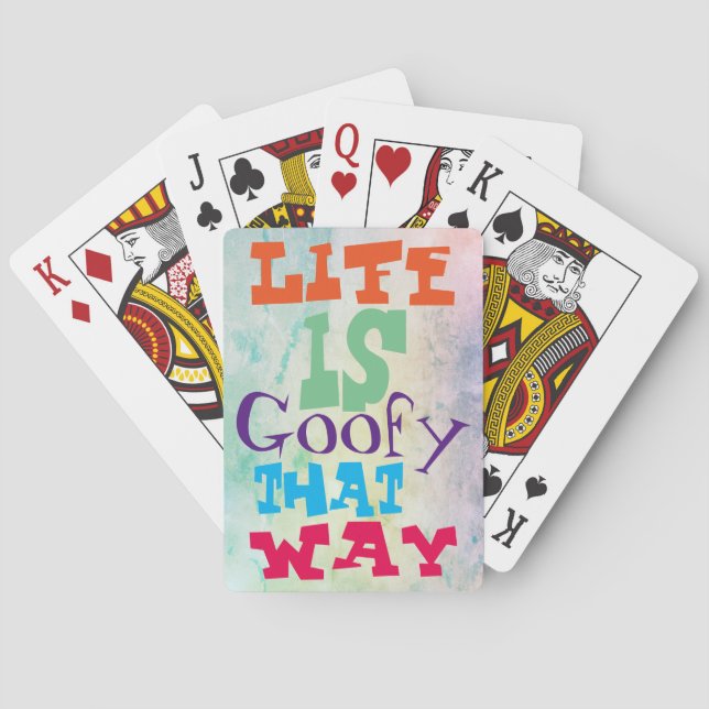 Das Leben ist goofy That Way Spielkarten (Rückseite)