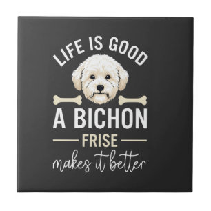 Das Leben ist gut Bichon Frise Hundeknochen Weiße  Fliese