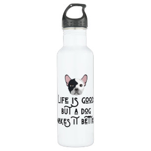 Das Leben ist gut, ein Hund macht es besser Edelstahlflasche