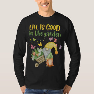 Das Leben ist gut in der Gärtnerfeder T-Shirt