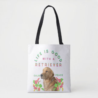 Das Leben ist gut mit einem Retriever Tasche