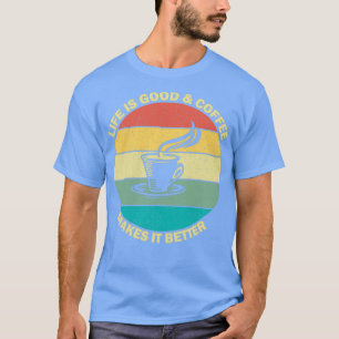 Das Leben ist gut und das Zusammenkleben macht es  T-Shirt