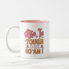 Das Leben ist hart, aber bin ich auch Zweifarbige Tasse