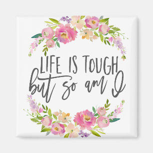 Das Leben ist hart, inspirierendes Zitat, Boho blu Magnet