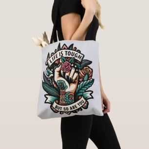 Das Leben ist hart, so bist du es auch Tasche