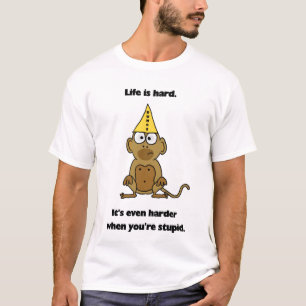 Das Leben ist harter T - Shirt