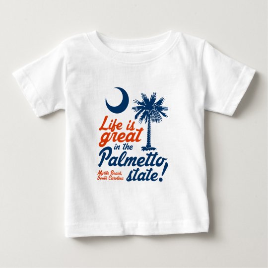Das Leben ist im Palmetto-Staat groß! Baby T-shirt