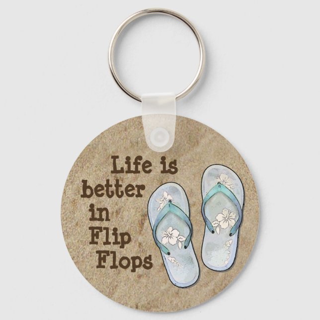 Das Leben ist in Flip Flops besser Schlüsselanhänger (Vorderseite)
