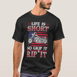 Das Leben ist Kurz, also fassen Sie es und reißen  T-Shirt