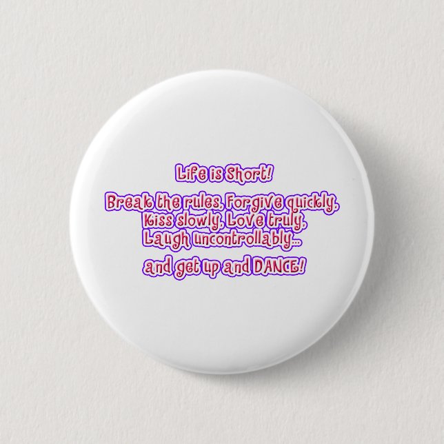 Das Leben ist Kurz Button (Vorderseite)