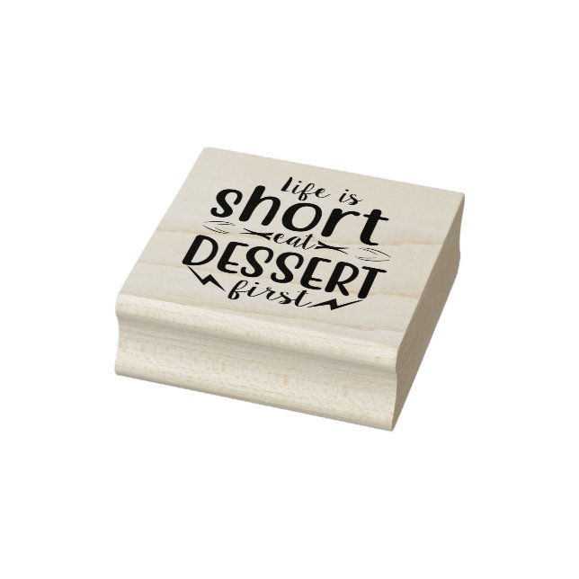Das Leben ist Kurz, Essen als Erstes Gummistempel (Stempel)
