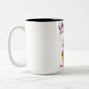 Das Leben ist Kurz, essen Sie den Cupcake - Funny Zweifarbige Tasse