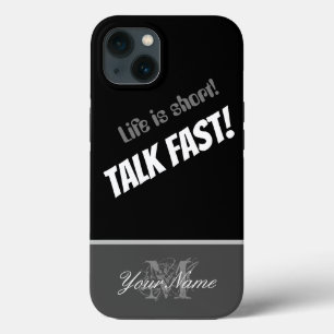 Das Leben ist kurz! - Sprich schnell! Case-Mate iPhone Hülle