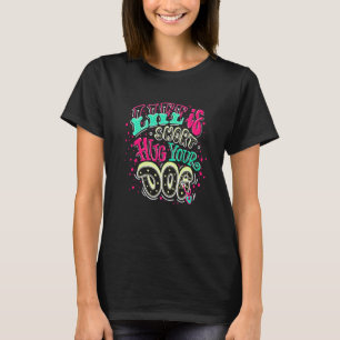 Das Leben ist Kurz umarmen Sie Ihren Hund I Liebe T-Shirt