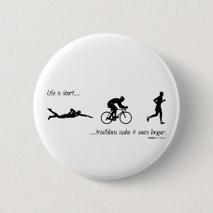 Das Leben ist kurze… Triathlons lassen es länge Button