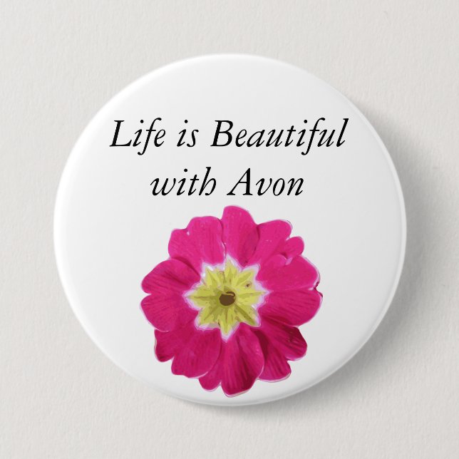 Das Leben ist mit Avon - Blumenknopf schön Button (Vorderseite)