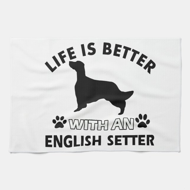 Das Leben ist mit einem englischen Setzer besser Geschirrtuch (Horizontal)