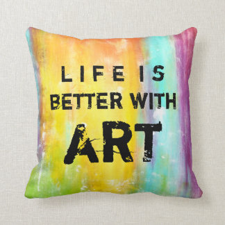 Das Leben ist mit Kunst besser Kissen