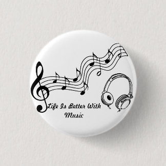 Das Leben ist mit Musik besser Button