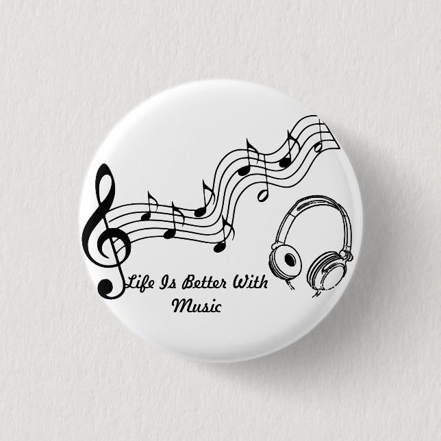 Das Leben ist mit Musik besser Button (Vorderseite)