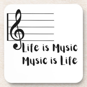 Das Leben ist Musik, Musik ist das Leben Getränkeuntersetzer