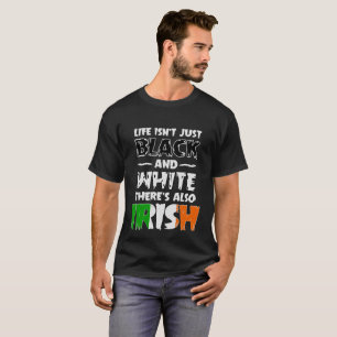 Das Leben ist nicht gerade Schwarzweiss-auch T-Shirt