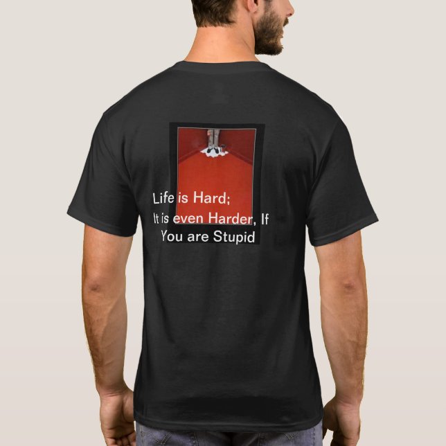 Das Leben ist noch schwieriger, wenn man komisch i T-Shirt (Rückseite)