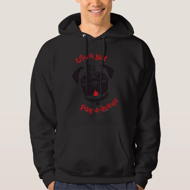 Das Leben ist nur ein Mops-a-licious! Wesentlicher Hoodie (Vorderseite)
