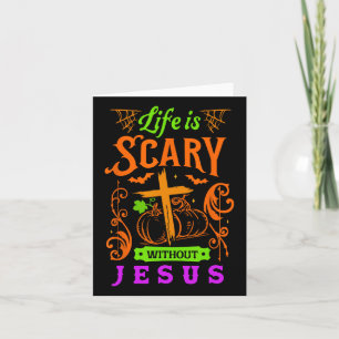 Das Leben ist ohne Jesus Christlich Halloween Je Karte