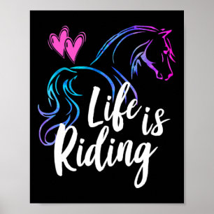 Das Leben ist Reitpferde Reitreiter Teen Girl K Poster