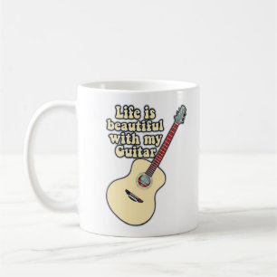 Das Leben ist schön mit meiner Gitarre. Positive W Kaffeetasse