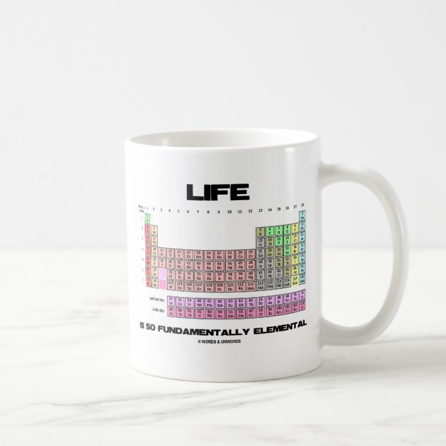 Das Leben ist so grundlegend elementare Periodizit Kaffeetasse (Rechts)