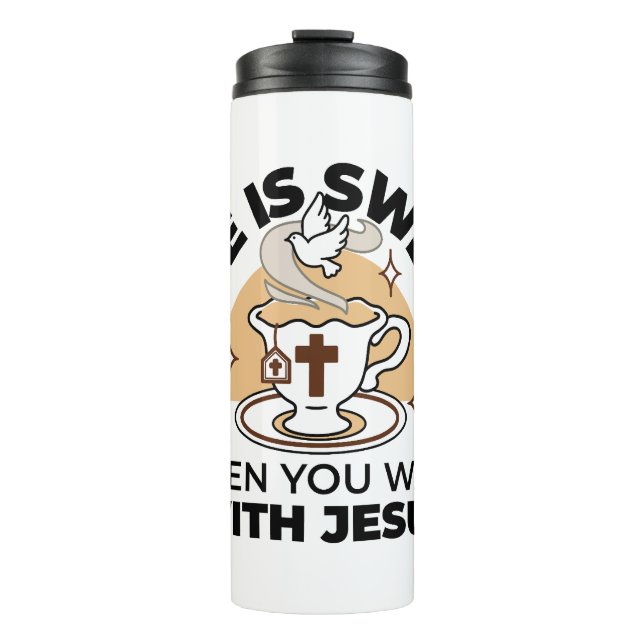 Das Leben ist süß mit Jesus - Christlicher Glaube  Thermosbecher (Vorderseite)
