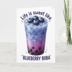 Das Leben ist süß wie Blueberry-Boba Karte