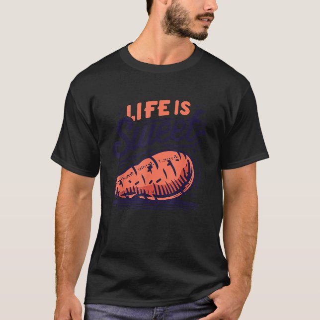Das Leben ist süße Kartoffel T Shirt (Vorderseite)
