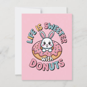 Das Leben ist süßer mit Donuts Postkarte