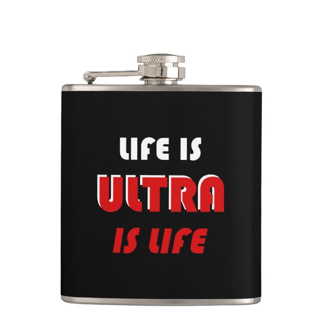 Das Leben ist Ultra, Ultra ist das Leben Flachmann (Vorderseite)