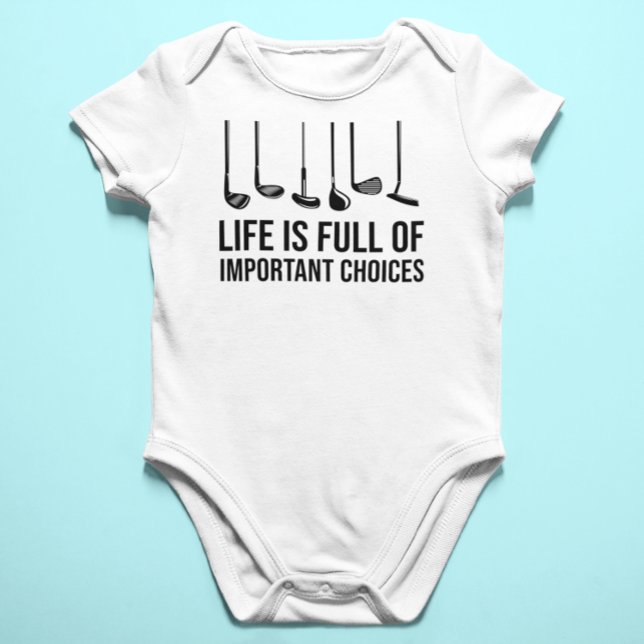 Das Leben ist voller wichtiger Entscheidungen Golf Baby Strampler (Life is Full Of Important Choices Golf Christmas Baby Bodysuit)