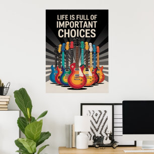Das Leben ist voller wichtiger Entscheidungen Guit Poster