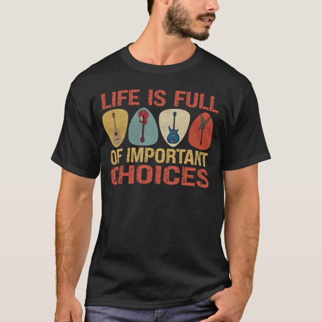 Das Leben ist voller wichtiger Wahlgitarren T-Shirt (Vorderseite)