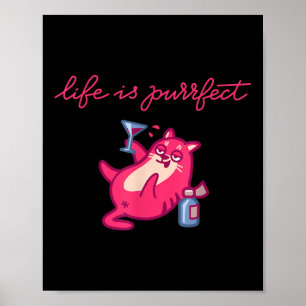 Das Leben ist wahr! Happy Betrunken Cat Party Wine Poster