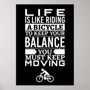 Das Leben ist wie ein Fahrradfahren Poster