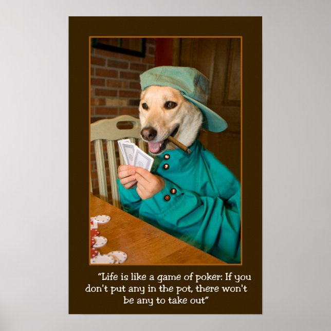 Das Leben ist wie ein Poker Poster (Vorne)