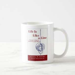 Das Leben ist wie eine Linie Kaffee-Tasse Kaffeetasse
