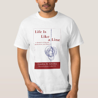 Das Leben ist wie eine Linie T - Shirts