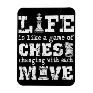 Das Leben ist wie eine Partie Schach - sich mit je Magnet